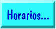 Horarios